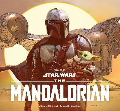 The Art of Star Wars: The Mandalorian (Season One)(English, Hardcover, Szostak Phil)