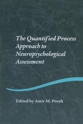 The Quantified Process Approach to Neuropsychological Assessment(English, Paperback, unknown)