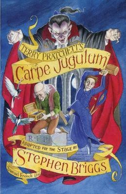 Carpe Jugulum: Play(English, Paperback, Briggs Stephen)