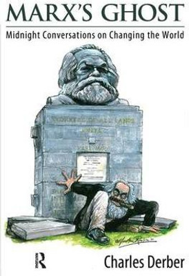 Marx's Ghost(English, Paperback, Derber Charles)