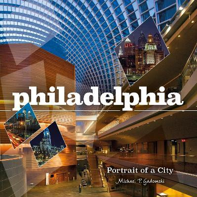 Philadelphia(English, Hardcover, Gadomski Michael P.)