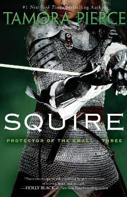 Squire(English, Paperback, Pierce Tamora)