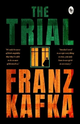 The Trial(English, Paperback, Kafka Franz)