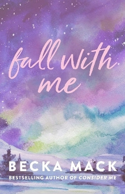 Fall with Me: Volume 4(English, Paperback, Mack Becka)