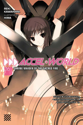 Accel World, Vol. 6 (Novel)(English, Paperback, Kawahara Reki)