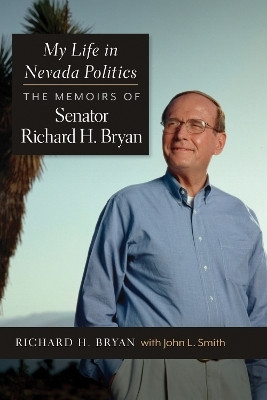 My Life in Nevada Politics(English, Paperback, Bryan Richard H.)