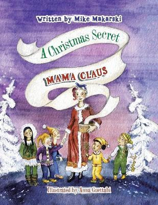 A Christmas Secret(English, Paperback, Makarski Mike)