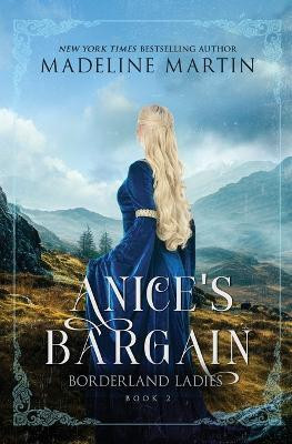 Anice's Bargain(English, Paperback, Martin Madeline)