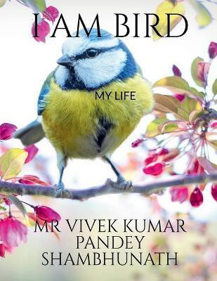 I Am Bird(English, Paperback, Vivek MR)