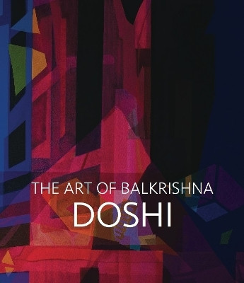 Doshi: The Art of Balkrishna(English, Hardcover, unknown)
