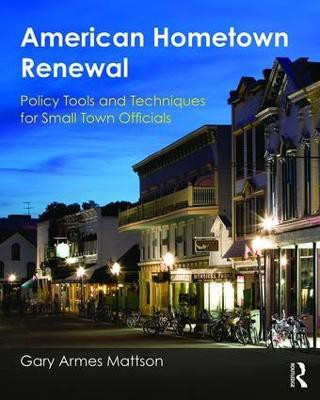 American Hometown Renewal(English, Paperback, Mattson Gary)