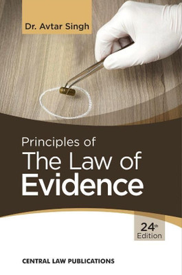Principles of The Law of Evidence(Paperback, Avtar Singh)