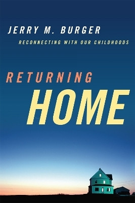 Returning Home(English, Hardcover, Burger Jerry M.)