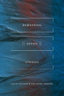 Remapping Sound Studies(English, Hardcover, unknown)