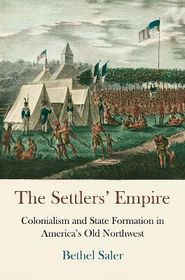 The Settlers' Empire(English, Electronic book text, Saler Bethel)