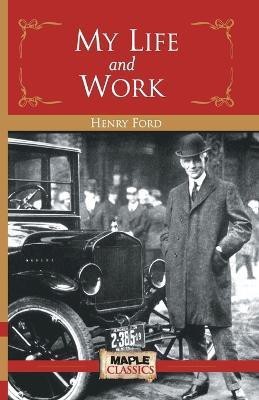 My Life and Work(English, Paperback, Ford Henry)