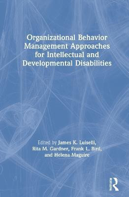 Organizational Behavior Management Approaches for Intellectual and Developmental Disabilities(English, Hardcover, unknown)