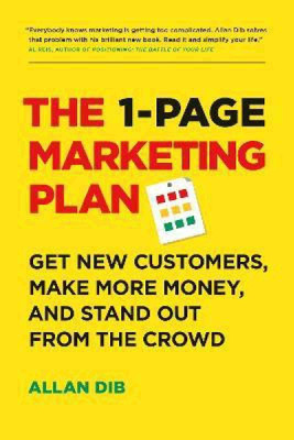 The 1-Page Marketing Plan(Paperback, Dib Allan)