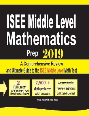 ISEE Middle Level Mathematics Prep 2019(English, Paperback, Nazari Reza)