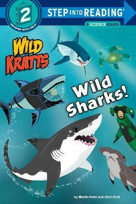 Wild Sharks!(English, Paperback, Kratt Martin)