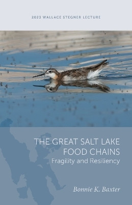 The Great Salt Lake Food Chains(English, Paperback, Baxter Bonnie K.)