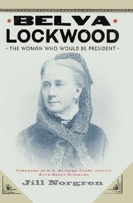 Belva Lockwood(English, Hardcover, Norgren Jill)