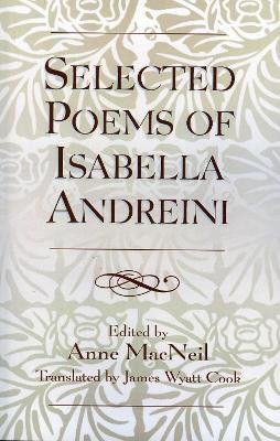 Selected Poems of Isabella Andreini(English, Paperback, unknown)
