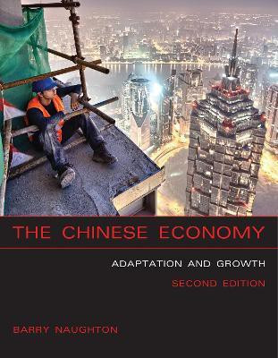 The Chinese Economy(English, Paperback, Naughton Barry J.)