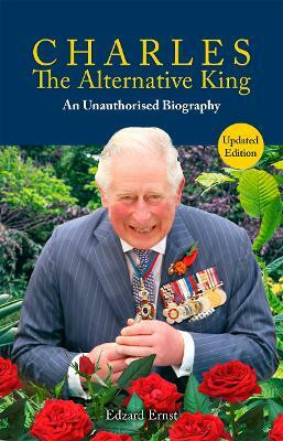 Charles, The Alternative King(English, Paperback, Ernst Edzard)