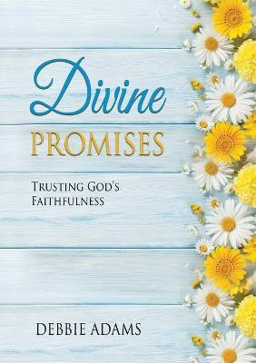 Divine Promises(English, Paperback, Adams Debbie)