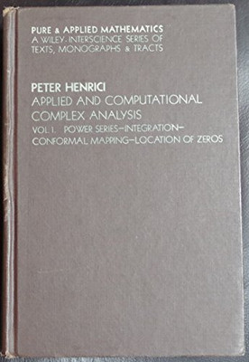APPLIED AND COMPUTATIONAL COMPLEX ANALYSIS – VOL I(Hardcover, PETER HENRICI)