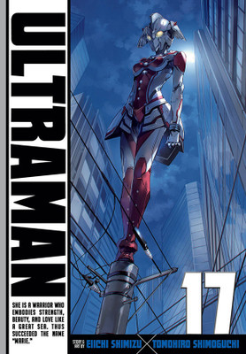 Ultraman, Vol. 17(English, Paperback, Shimoguchi Tomohiro)