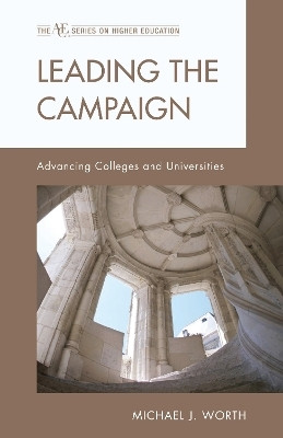 Leading the Campaign(English, Electronic book text, Worth Michael J.)