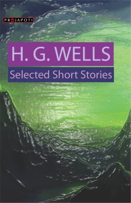 Selected Short Stories(English, Paperback, Wells H. G.)