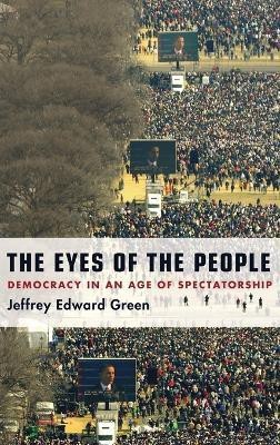 The Eyes of the People(English, Hardcover, Green Jeffrey Edward)