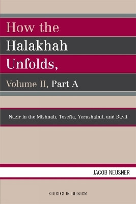 How the Halakhah Unfolds(English, Paperback, Neusner Jacob)