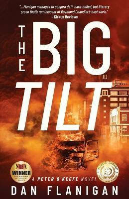 The Big Tilt(English, Paperback, Flanigan Dan)