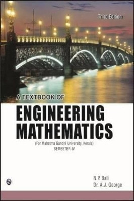 Textbook of Engineering Mathematics (Semiv),a  - For Mahatma Gandhi University, Kerala (Semester - 4)(English, Hardcover, Bali N.P.)