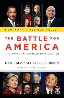 The Battle for America(English, Paperback, Balz Dan)