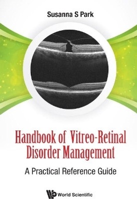 Handbook Of Vitreo-retinal Disorder Management: A Practical Reference Guide(English, Hardcover, Park Susanna Soon-chun)