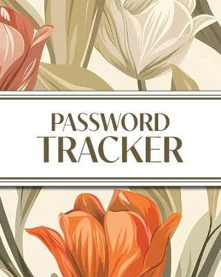 XL Large Print Password Tracker (Autumnal Warm Tone Tulips)(English, Paperback, Revive Stationery)