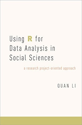 Using R for Data Analysis in Social Sciences(English, Other digital, Li Quan Professor of Political Science)