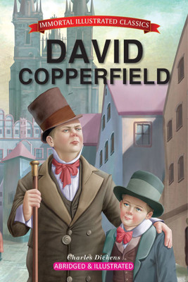 Immortal Illustrated Classics - David Copperfield(Paperback, Charles Dickens)