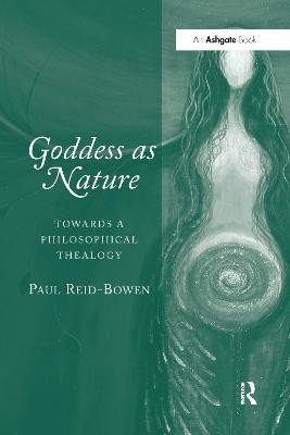 Goddess as Nature(English, Paperback, Reid-Bowen Paul)