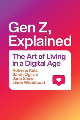 Gen Z, Explained(English, Paperback, Katz Roberta MBE)