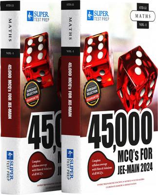Maths Std 12 Volume - 1 For Jee-Main And Advanced 2024 With Over 45000 Mcqs With Detailed Solution For Each And Every Mcq For Every Student Preparing For Engineering Entrance Exams(Paperback, SuperTestPrep) Maths Std 12 Volume - 1 For Jee-Main And Advanced 2024 With Over 45000 Mcqs With Detailed Solution For Each And Every Mcq For Every Student Preparing For Engineering Entrance Exams(Paperback, SuperTestPrep)