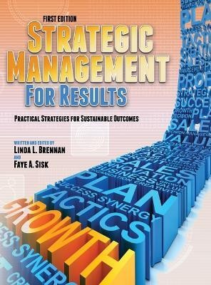 Strategic Management for Results(English, Hardcover, Brennan Linda L)