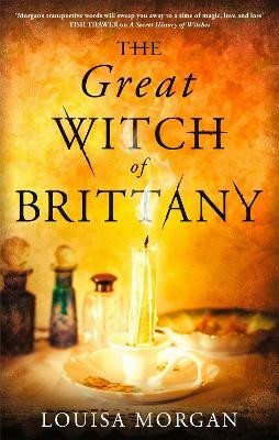 The Great Witch of Brittany(English, Paperback, Morgan Louisa)