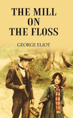 The MILL ON THE FLOSS(Paperback, GEORGE ELIOT)