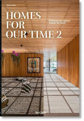 Homes for Our Time. Contemporary Houses around the World. Vol. 2(English, Hardcover, Jodidio Philip)